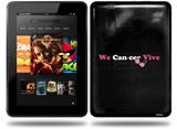 We Can-cer Vive Beast Cancer Decal Style Skin fits Amazon Kindle Fire HD 8.9 inch